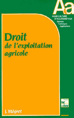Droit de l'exploitation agricole